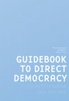 Research paper thumbnail of Guidebook to Direct Democracy in Switzerland and Beyond