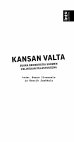 Research paper thumbnail of Kansan valta - Suora demokratia Suomen politiikan pelastuksena