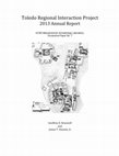 Research paper thumbnail of (2013) TOLEDO REGIONAL INTERACTION PROJECT: 2013 ANNUAL REPORT