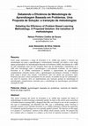 Research paper thumbnail of Debatendo a eficiência da Aprendizagem Baseada em Problemas. Uma proposta de solução: a transição de metodologias