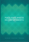 Research paper thumbnail of Psicologia e Análise do Comportamento: conceituações e aplicações à educação, organizações, saúde e clinica