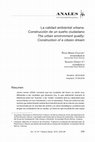 Research paper thumbnail of La calidad ambiental urbana: Construcción de un sueño ciudadano