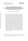 Research paper thumbnail of The Spread of Military Innovations: Adoption Capacity Theory, Tactical Incentives, and the Case of Suicide Terrorism