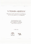 Research paper thumbnail of 'A tumba abierta': una mirada sobre la Necrópolis Romana de Carmona a través de viejas fotografías