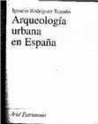 Research paper thumbnail of Arqueología urbana en España