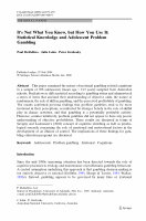 Research paper thumbnail of It's Not What You Know, but How You Use It: Statistical Knowledge and Adolescent Problem Gambling