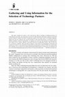 Research paper thumbnail of Gathering and Using Information for the Selection of Technology Partners