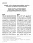 Research paper thumbnail of Avaliação do efeito da dipirona associada ao cetorolaco comparado ao cetorolaco em pós-operatório de colecistectomia videolaparoscópica Evaluation of ketorolac compared to ketorolac plus dipyrone in post-operative analgesia of videolaparoscopic cholecystectomy