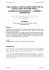 Research paper thumbnail of You can tell your follower where to go, but you can’t put them there: Leadership as partnership – a dancer’s perspective