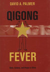 Research paper thumbnail of Qigong Fever. Body, Science and Utopia in China.