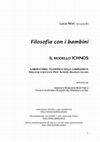 Research paper thumbnail of (ed.), Filosofia con i bambini (Philosophy with children). Il modello ICHNOS, Laboratorio filosofico sulla complessità, ETS, Pisa 2009