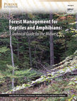 Research paper thumbnail of Forest Management for Reptiles and Amphibians: A Technical Guide for the Midwest