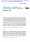 Research paper thumbnail of Indicadores quantitativos: como obter, avaliar, criticar e aperfeiçoar