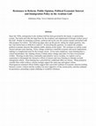 Research paper thumbnail of Resistance to Reform: Public Opinion, Political Economic Interest and Immigration Policy in the Arabian Gulf (with Abdoulaye Diop and Kien Le Trung) 