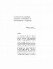 Research paper thumbnail of La historia de la arqueología panameña: el colonialismo, el neocolonialismo y el espionaje