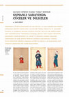 Research paper thumbnail of “Saltanat Sembolü Olarak 'Farklı' Bedenler: Osmanlı Sarayında Cüceler ve Dilsizler” [“‘Different’ Bodies as Symbols of Royalty: Dwarfs and Mutes at the Ottoman Court”], Toplumsal Tarih 248 (Ağustos 2014): 16–25.