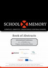 Research paper thumbnail of Start from Memory to Get over it. A Pragmatic Approach to Teaching History to Kids, School X Memory : Conflict, identity, coexistence (Central Europe), Prague, October 10th 2014.