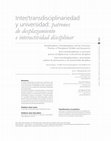 Research paper thumbnail of Inter/transdisciplinariedad y universidad: Patrones de desplazamiento e interactividad disciplinar