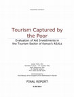 Research paper thumbnail of Tourism Captured by the Poor - Evaluation of Aid Investments in the Tourism Sector of Kenya’s ASALs