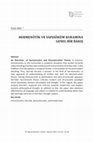 Research paper thumbnail of HERMENÖTİK VE YAPISÖKÜM KURAMINA GENEL BİR BAKIŞ (An Overview of Hermeneutics and Deconstruction)