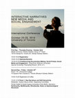 Research paper thumbnail of Interactive Narratives, New Media and Social Engagement International Conference