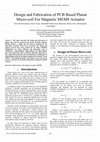 Research paper thumbnail of Design and Fabrication of PCB Based Planar Micro-coil For Magnetic MEMS Actuator