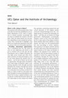 Research paper thumbnail of UCL Qatar and the Institute of Archaeology (Rehren 2014, AI 17)