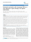 Research paper thumbnail of Intranasal vaccination with messenger RNA as a new approach in gene therapy: Use against tuberculosis