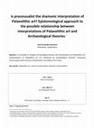 Research paper thumbnail of Fernández Q., J. [pend]. Is processualist the shamanic interpretation of Palaeolithic art? Epistemological approach to the possible relationship between interpretations of Palaeolithic art and Archaeological theories. XVII WORLD UISPP CONGRESS (Burgos, España, 2014), [pending publication]