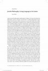 Research paper thumbnail of "Jewish Philosophy: Living Language at its Limits"