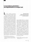 Research paper thumbnail of Le journalisme palestinien : une dépolitisation en trompe l'oeil