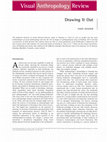 Research paper thumbnail of Drawing it out, published in Visual Anthropology Review 30(2): 97-114