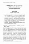 Research paper thumbnail of Globalization, the new economy, and the commodification of language and identity