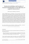 Research paper thumbnail of Analytical Psychology and the Ghost of Lamarck: Did Jung Believe in the Inheritance of Acquired Characteristics?