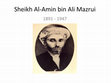 Research paper thumbnail of Sh. Al-Amin b. Ali Mazrui (1891-1947) - His Life and Times