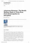 Research paper thumbnail of "The Nordic Welfare State in Three Eras. From Emancipation to Discipline", by Johannes Kananen