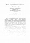 Research paper thumbnail of Shared Agency: Intentions, Reasons, and Propensities to Act