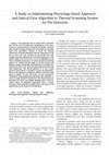 Research paper thumbnail of A Study on Implementing Physiology-based Approach and Optical Flow Algorithm to Thermal Screening System for Flu Detection