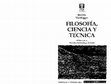 Research paper thumbnail of Filosofía, ciencia y técnica