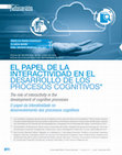 Research paper thumbnail of El papel de la interactividad en el proceso de desarrollos cognitivos