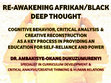 Research paper thumbnail of COGNITIVE CULTURE: RE-AWAKENING AFRIKAN/BLACK DEEP THOUGHT