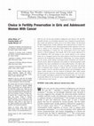 Research paper thumbnail of Choice in Fertility Preservation in Girls and Adolescent Women with Cancer