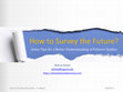 Research paper thumbnail of How to Survey the Future