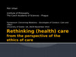 Research paper thumbnail of Rethinking (Health) Care from the Perspective of the Ethics of Care