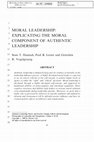 Research paper thumbnail of MORAL LEADERSHIP: EXPLICATING THE MORAL COMPONENT OF AUTHENTIC LEADERSHIP