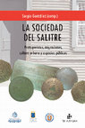 Research paper thumbnail of La arqueología del salitre: reflexiones desde la materialidad en el cantón Central, Región de Antofagasta 