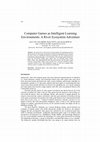 Research paper thumbnail of Computer Games as Intelligent Learning Environments: A River Ecosystem Adventure