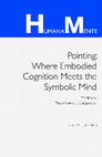 Research paper thumbnail of Humanamente 24 - Pointing: Where embodied cognition meets the symbolic mind