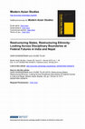 Research paper thumbnail of Restructuring States, Restructuring Ethnicity: Looking Across Disciplinary Boundaries at Federal Futures in India and Nepal