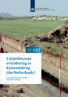 Research paper thumbnail of 2012f. B.I. Smit, O. Brinkkemper, J.P. Kleijne, R.C.G.M. Lauwerier & E.M. Theunissen (eds), A Kaleidoscope of Gathering at Keinsmerbrug (the Netherlands). Late Neolithic Behavioural Variability in a Dynamic Landscape,